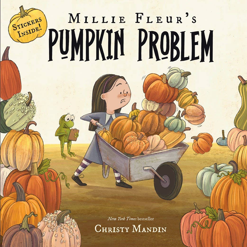 MILLIE FLEUR'S PUMPKIN PROBLEM by Christy Mandin