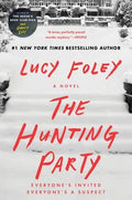 The Hunting Party : Lucy Foley
