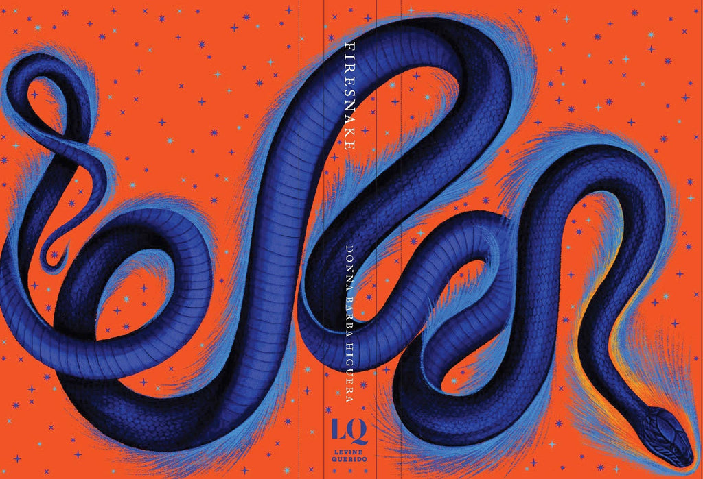 Firesnake: Cuentista Book III by Donna Barba Higuera