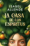 La casa de los espíritus (Edición especial cantos pintados) / The House of the Spirits