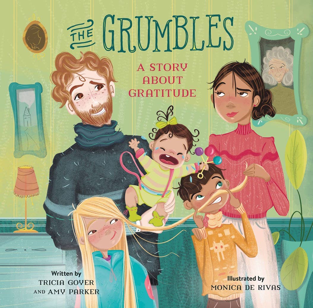 The Grumbles: A Story about Gratitude by Tricia Goyer