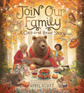Join Our Family by Apryl Stott