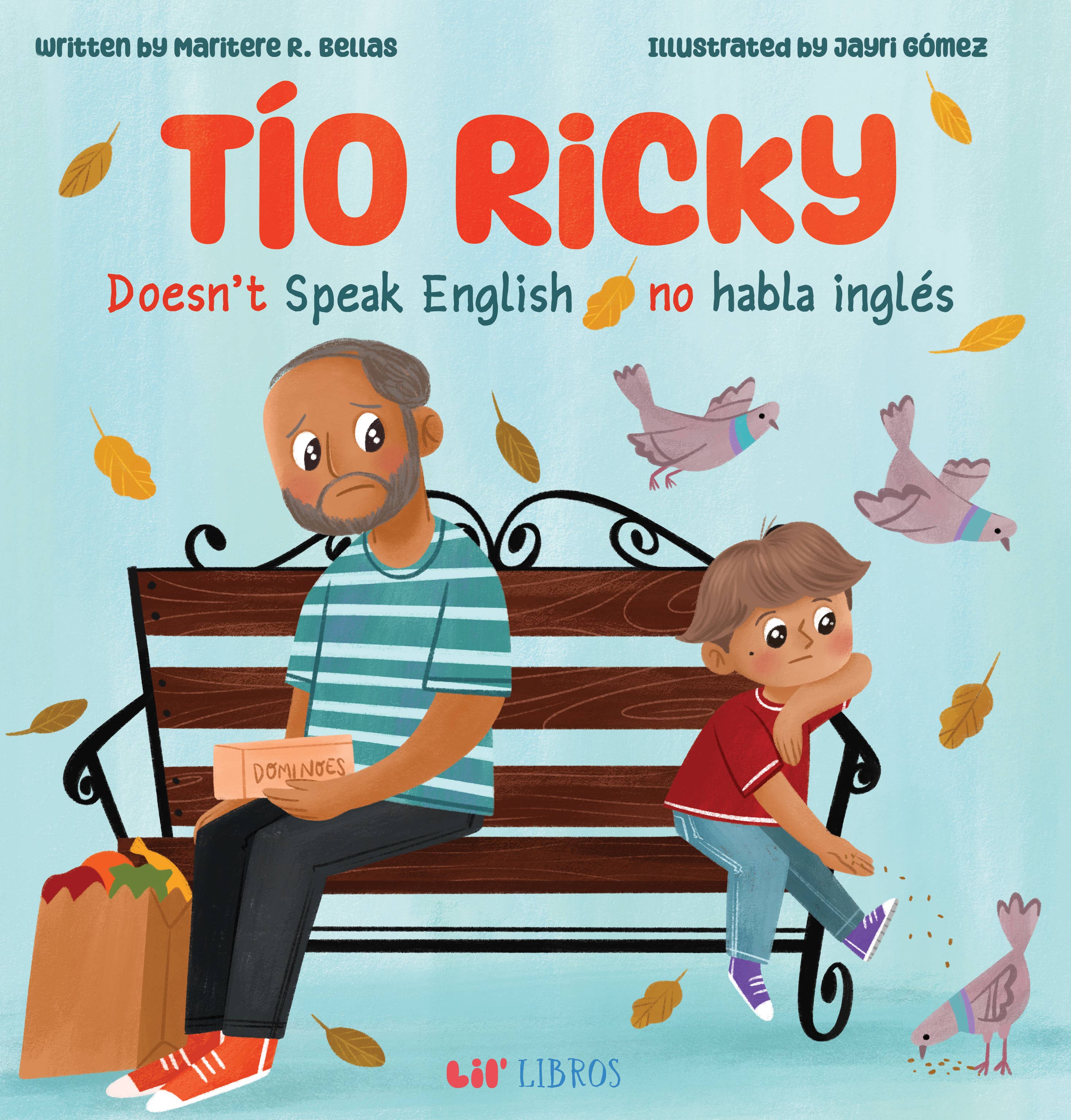Tío Ricky Doesn’t Speak English- Bilingual (English/Spanish)