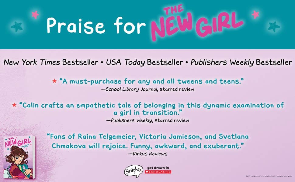 The New Girl: First Crush: A Graphic Novel by Cassandra Calin