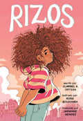 Rizos by Claribel Ortega (Spanish Language Edition)