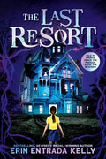 The Last Resort by Erin Entrada Kelly
