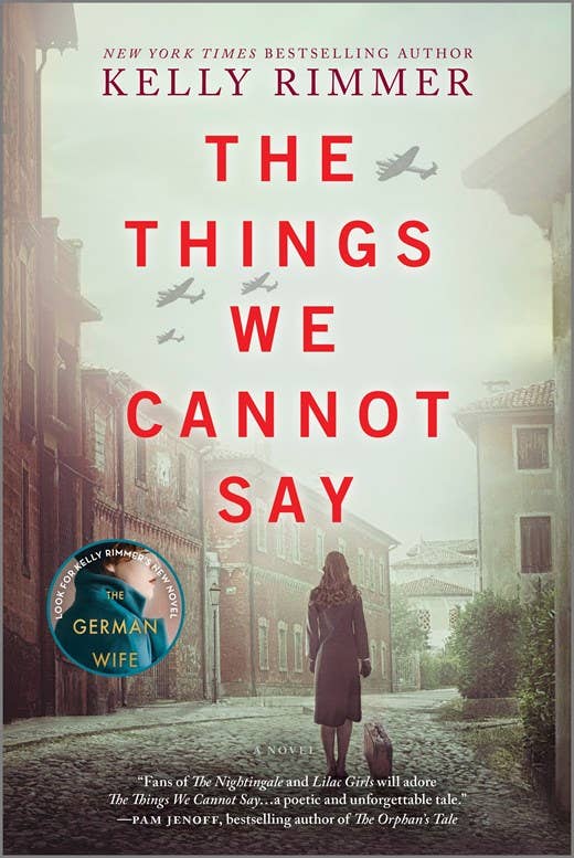 The Things We Cannot Say : Rimmer  Kelly