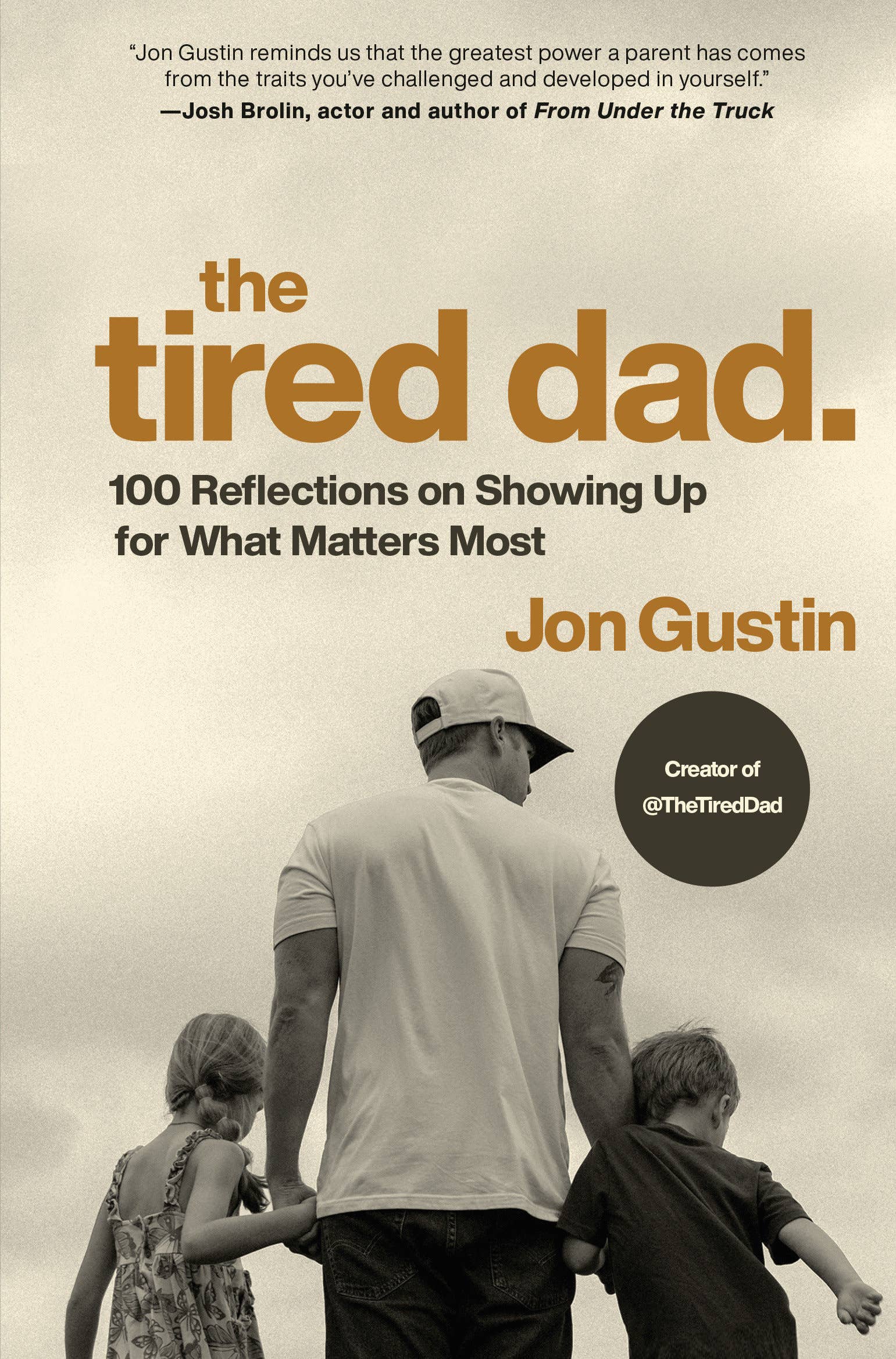 The Tired Dad by Jon Gustin