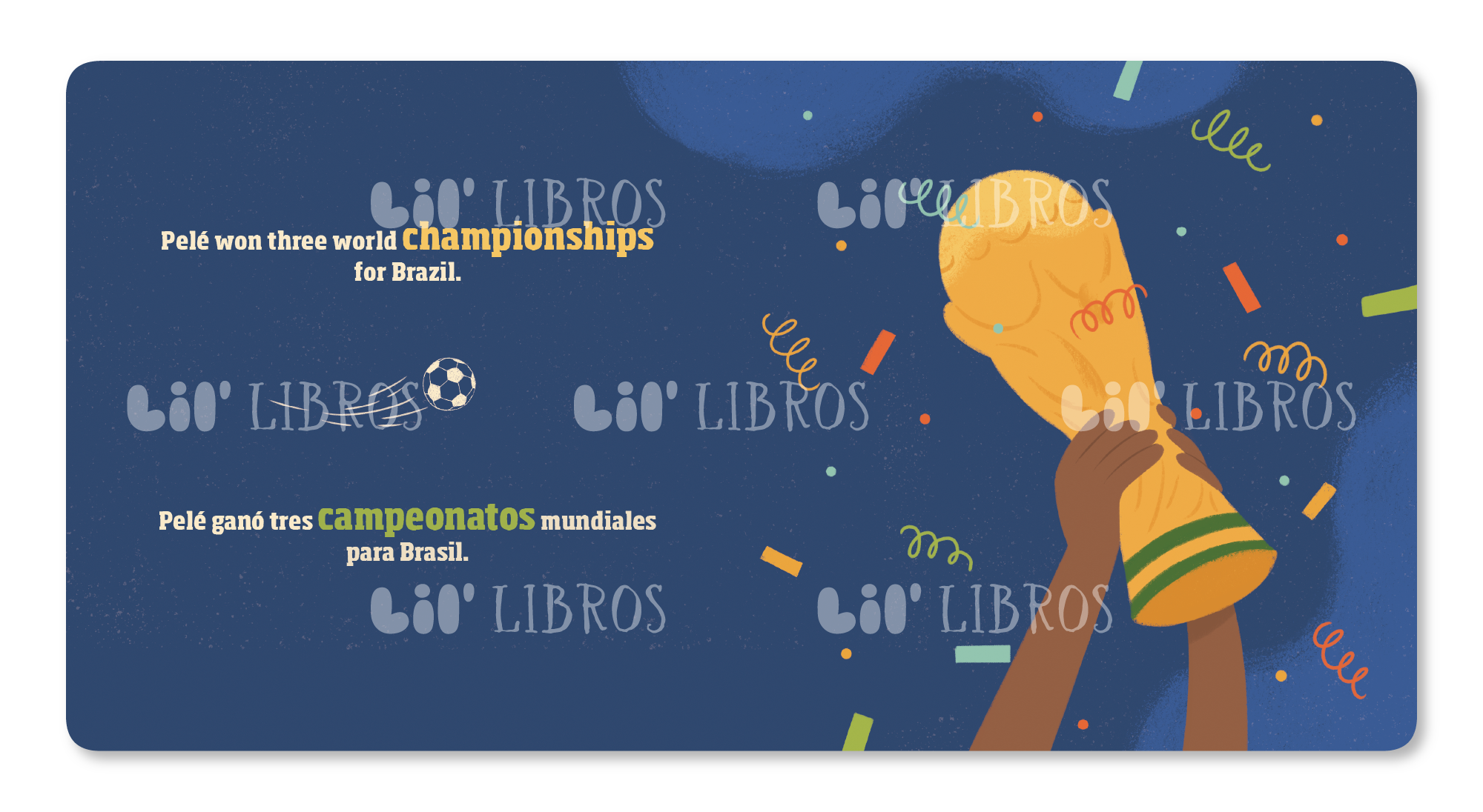The Life of / La vida de Pelé (Bilingual English and Spanish)