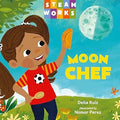 Moon Chef by Delia Ruiz- English