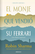 El Monje Que Vendio Su Ferrari by Robin Sharma