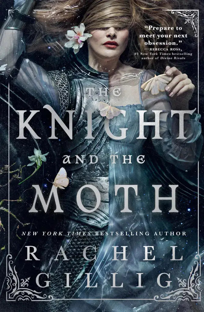 The Knight and the Moth by Rachel Gilling