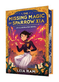 The Missing Magic Of Sparrow XIA by Leia Ham