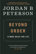 Beyond Order by Jordan B. Peterson