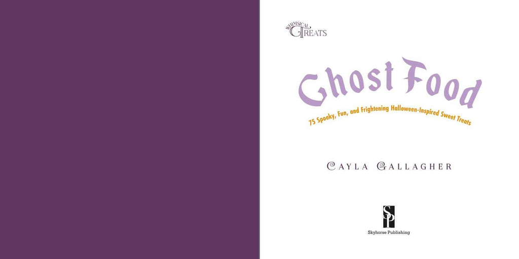 Ghost Food by Cayla Gallagher