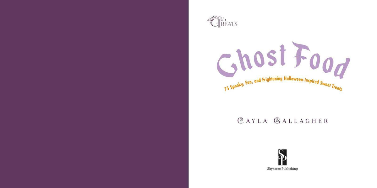 Ghost Food by Cayla Gallagher