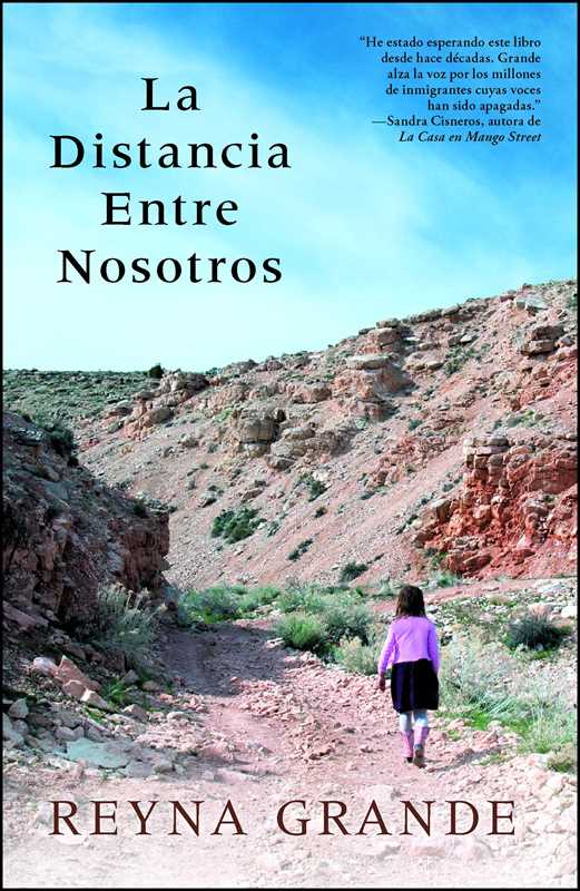 Distancia entre nosotros by Reyna Grande