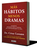Mas Habitos Menos Dramas by Dr. Cesar Lozano
