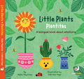 Little Plants, Plantitas, A Bilingual Book About Emotions