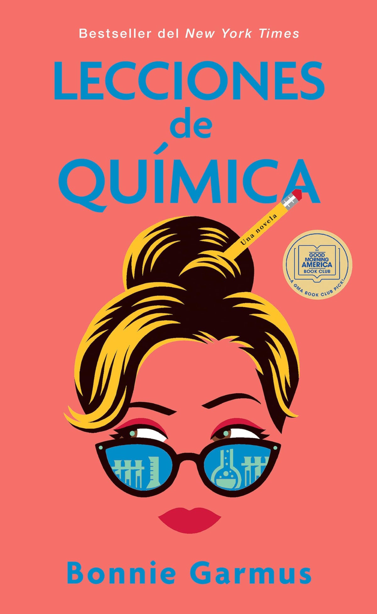 Lecciones de Quimica by Bonnie Garmus