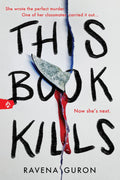 This Book Kills by Ravena Guron