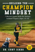 Building the Champion Mindset by Dr. Curt Ickes