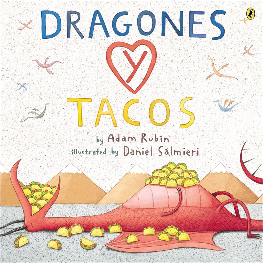 Dragones y Tacos by Adam Rubin