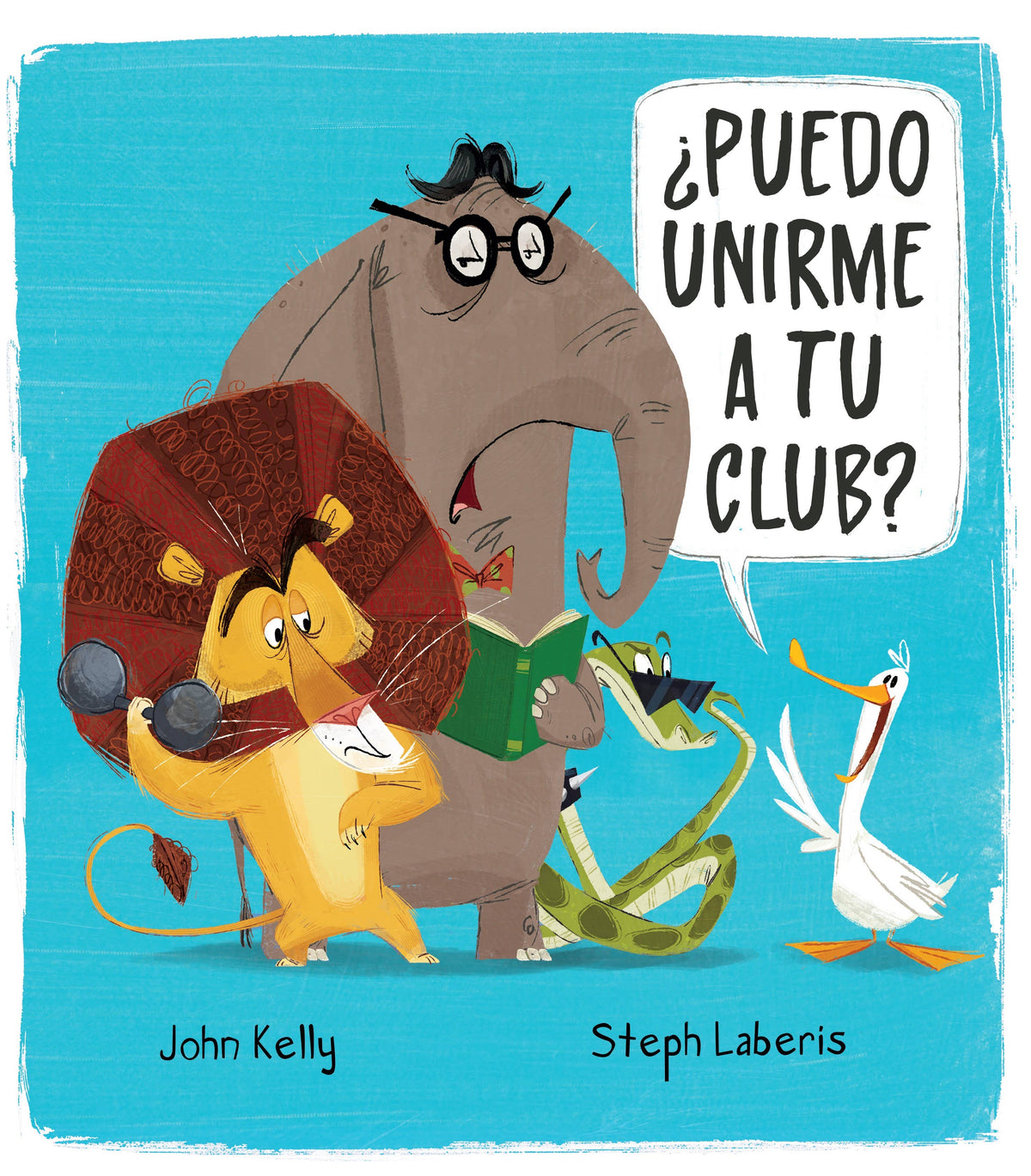 ¿Puedo unirme a tu club? by John Kelly ( spanish)