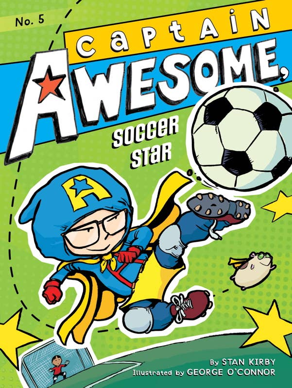 Captain Awesome, Soccer Star by Stan Kirby