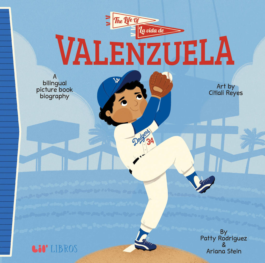 The Life of / La vida de Valenzuela Bilingual 