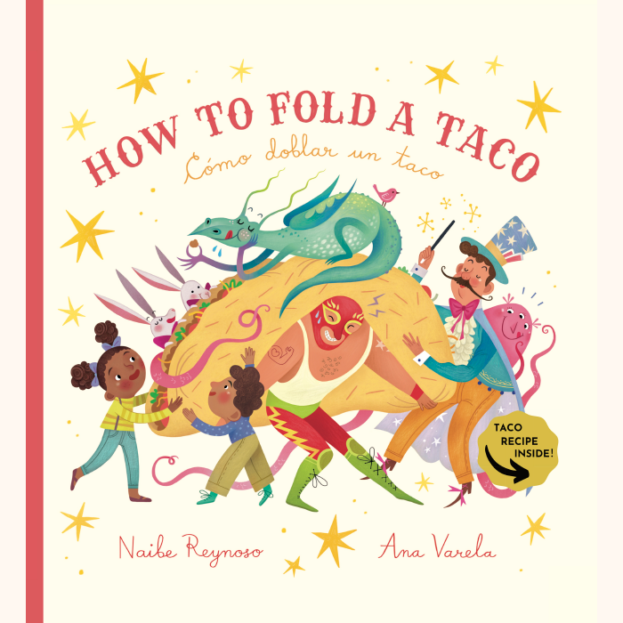 How To Fold A Taco by Naibe Reynoso