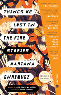 Things we lost in the fire by Mariana Enriquez