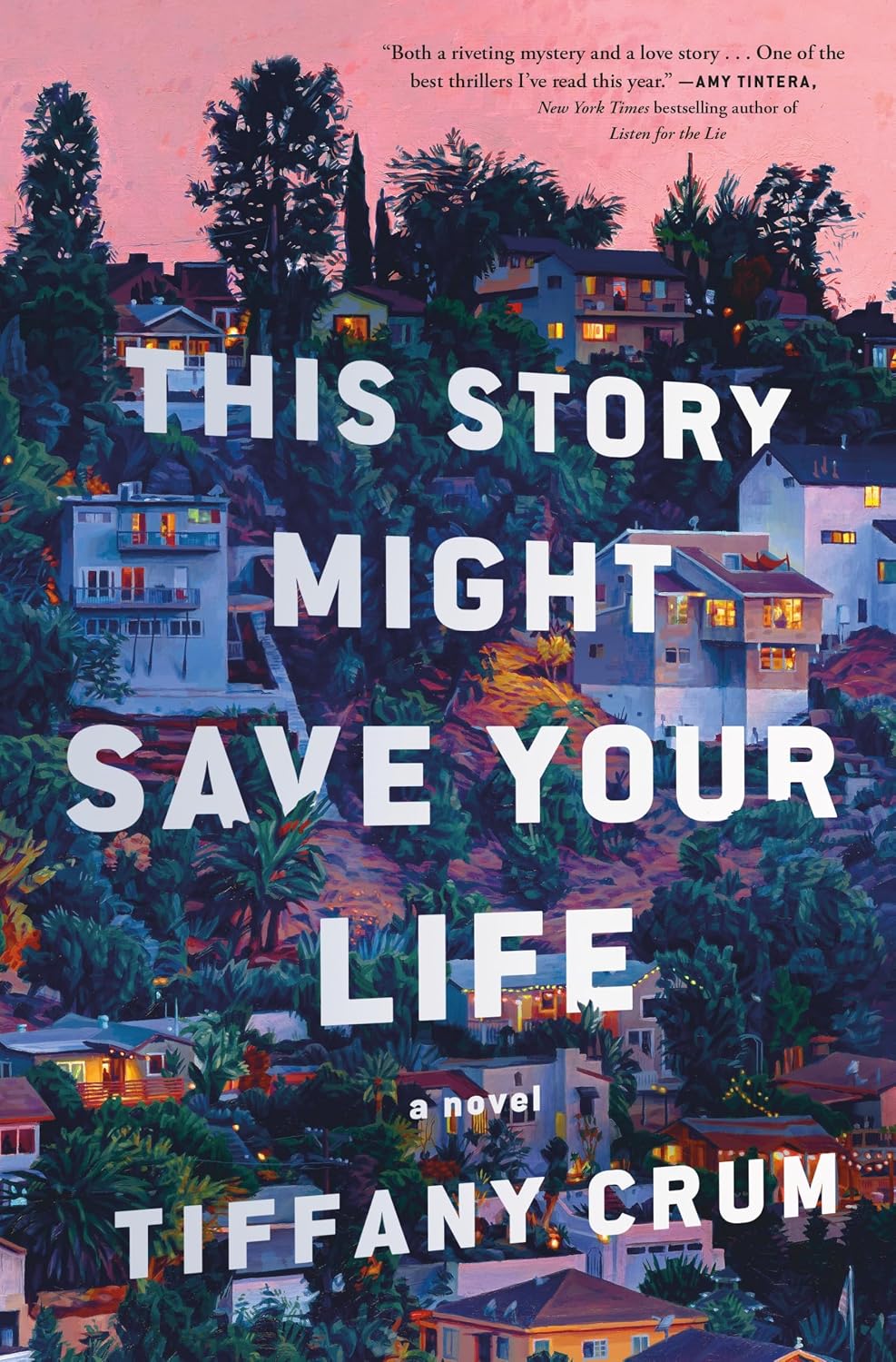 This story might save your life by Tiffany Crum