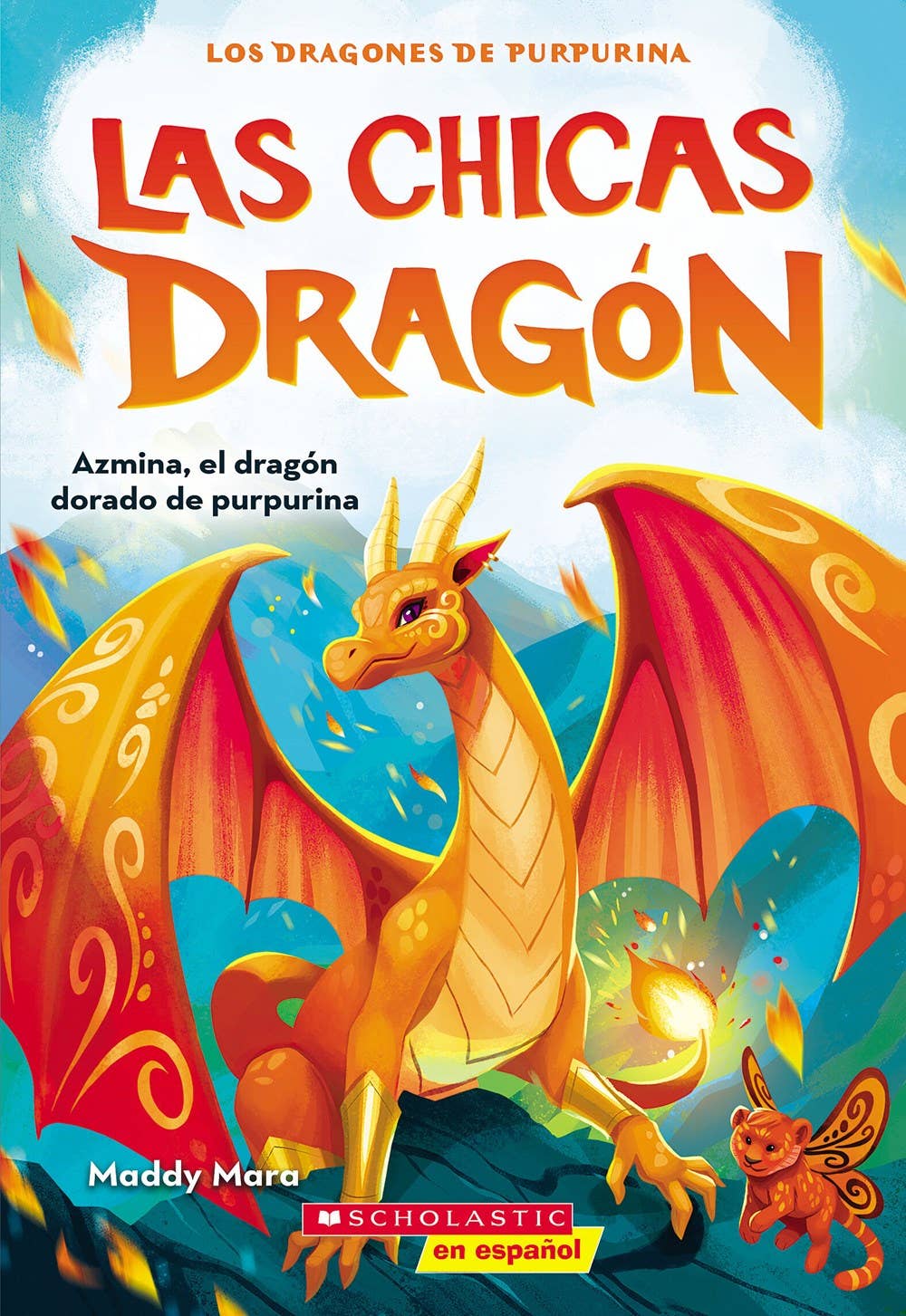 Chicas Dragón #1, Las: Azmina, El Dragón Dorado De Purpurina