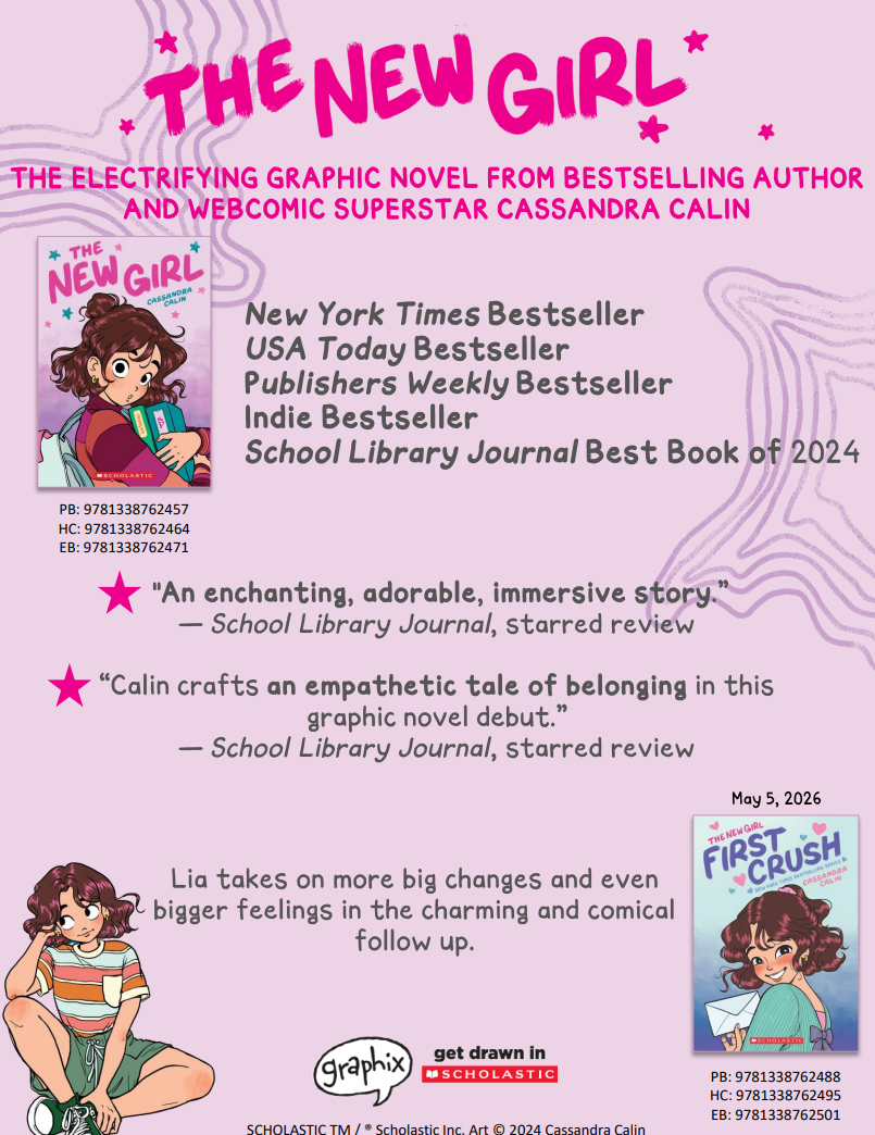 The New Girl: First Crush: A Graphic Novel by Cassandra Calin