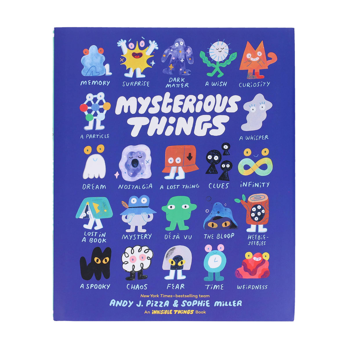 Mysterious Things by Andy J. Pizza