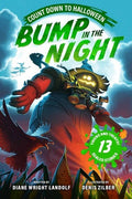 Bump in the Night: Count Down to Halloween by Diane Wright Landolf
