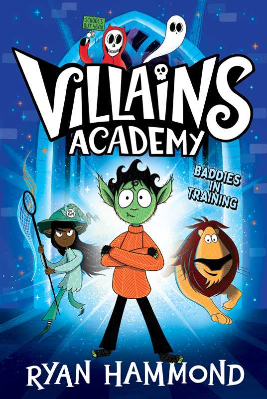 Villains Academy by Ryan Hammond