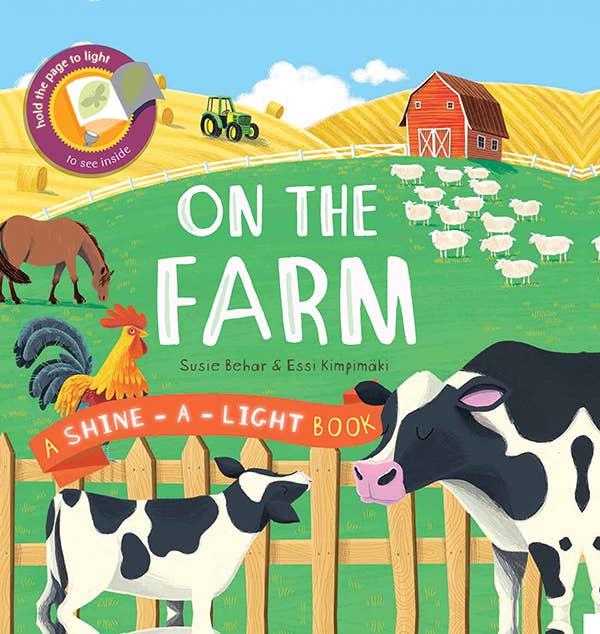 Shine-A-Light: On the Farm by Susie Behar