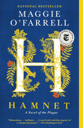 Hamnet by Maggie O' Farrell