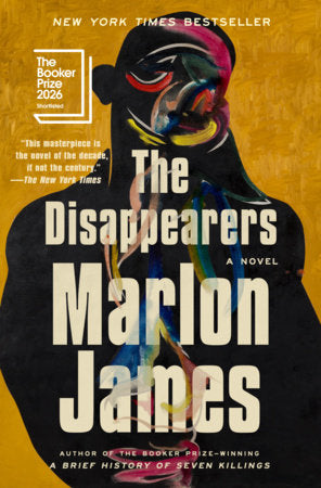 The Disappearers by Marlo James