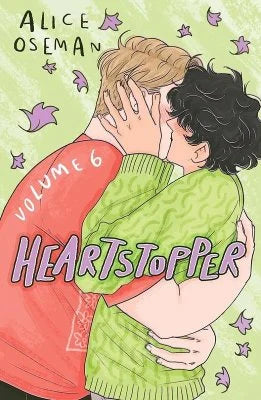 Heartstopper Vol6 by Alice Oseman
