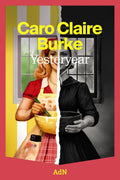 Yesteryear by Caro Claire Burke (spanish)