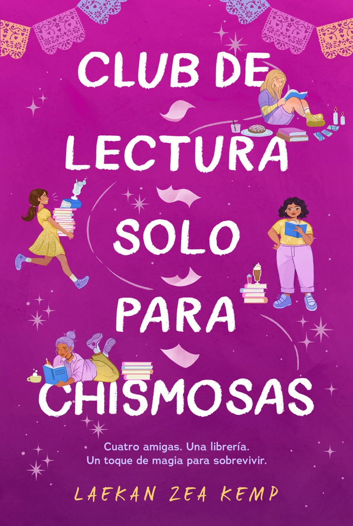 Club de Lectura Solo para Chismosas by Laekan Zea Kemp