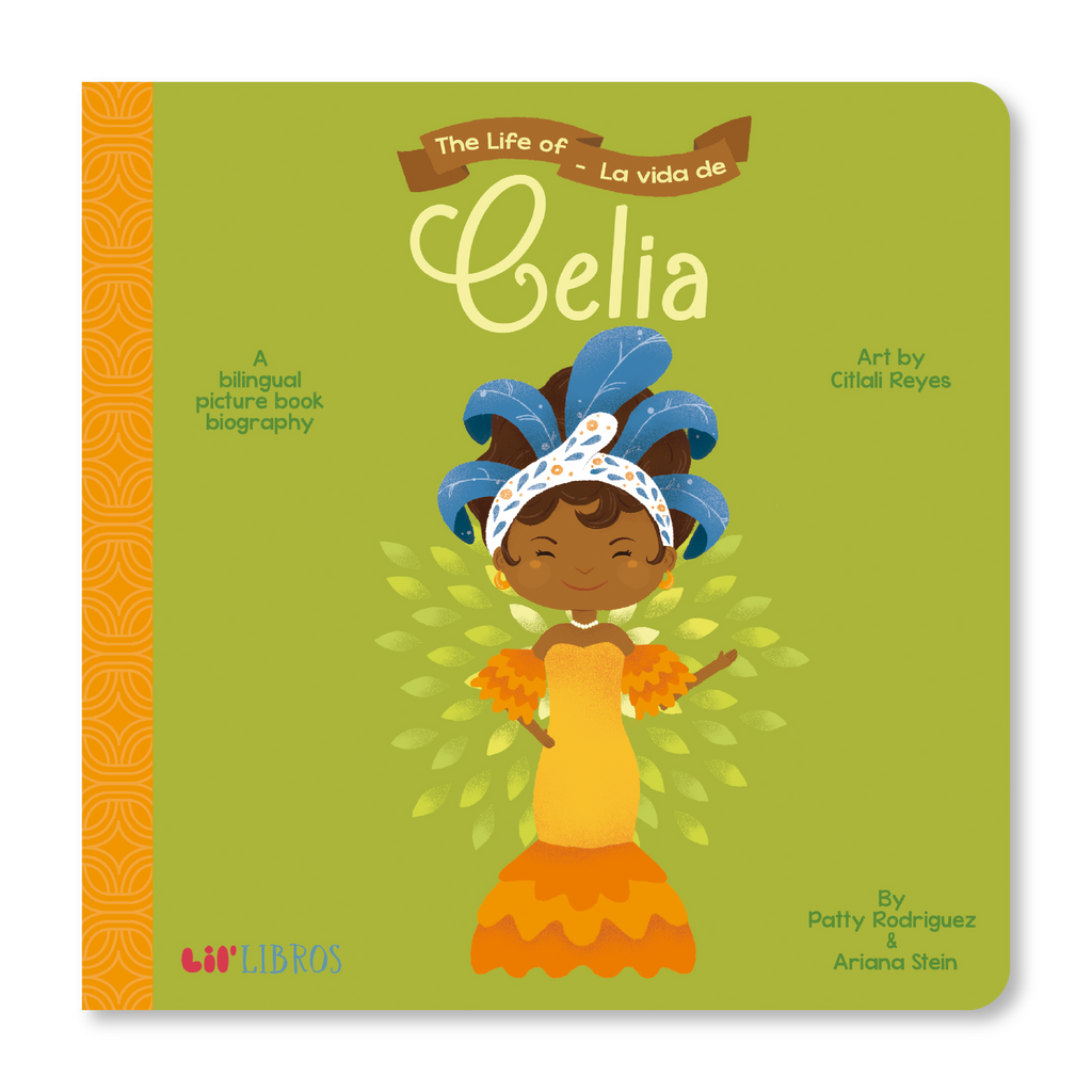 The Life of / La vida de Celia (Bilingual English and Spanish)