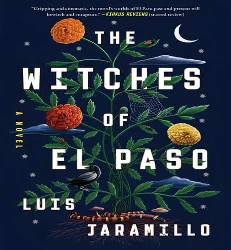The Witches of El Paso, by Luis Jaramillo ( English)