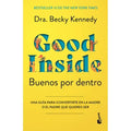 Good Inside ( Español) by Becky Kennedy