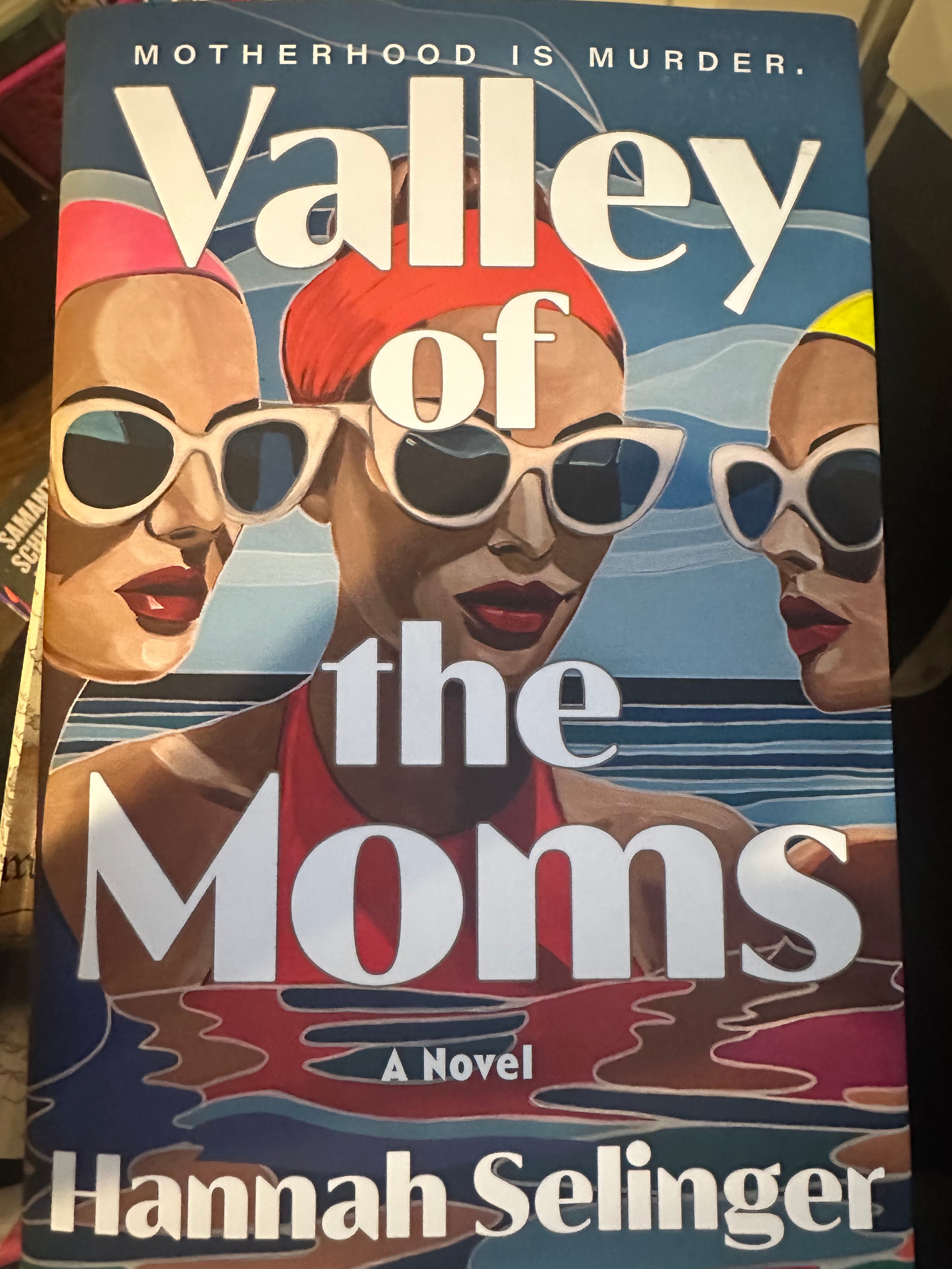 Valley of the Moms