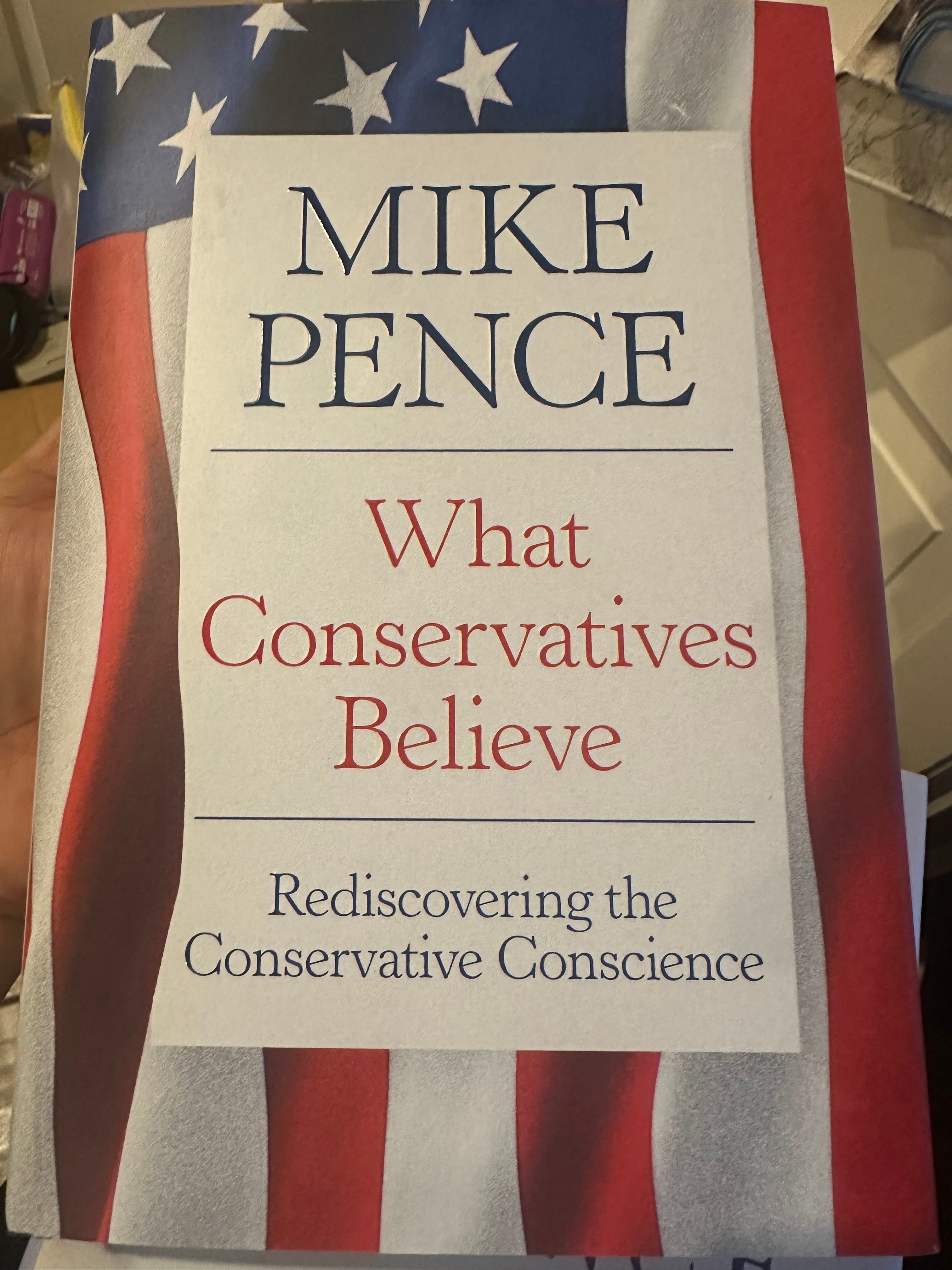 What Conservatives Believe- Mike Pence