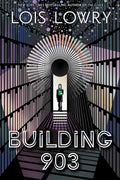 Building 903 by Louis Lowry- PRESALE 09/2026